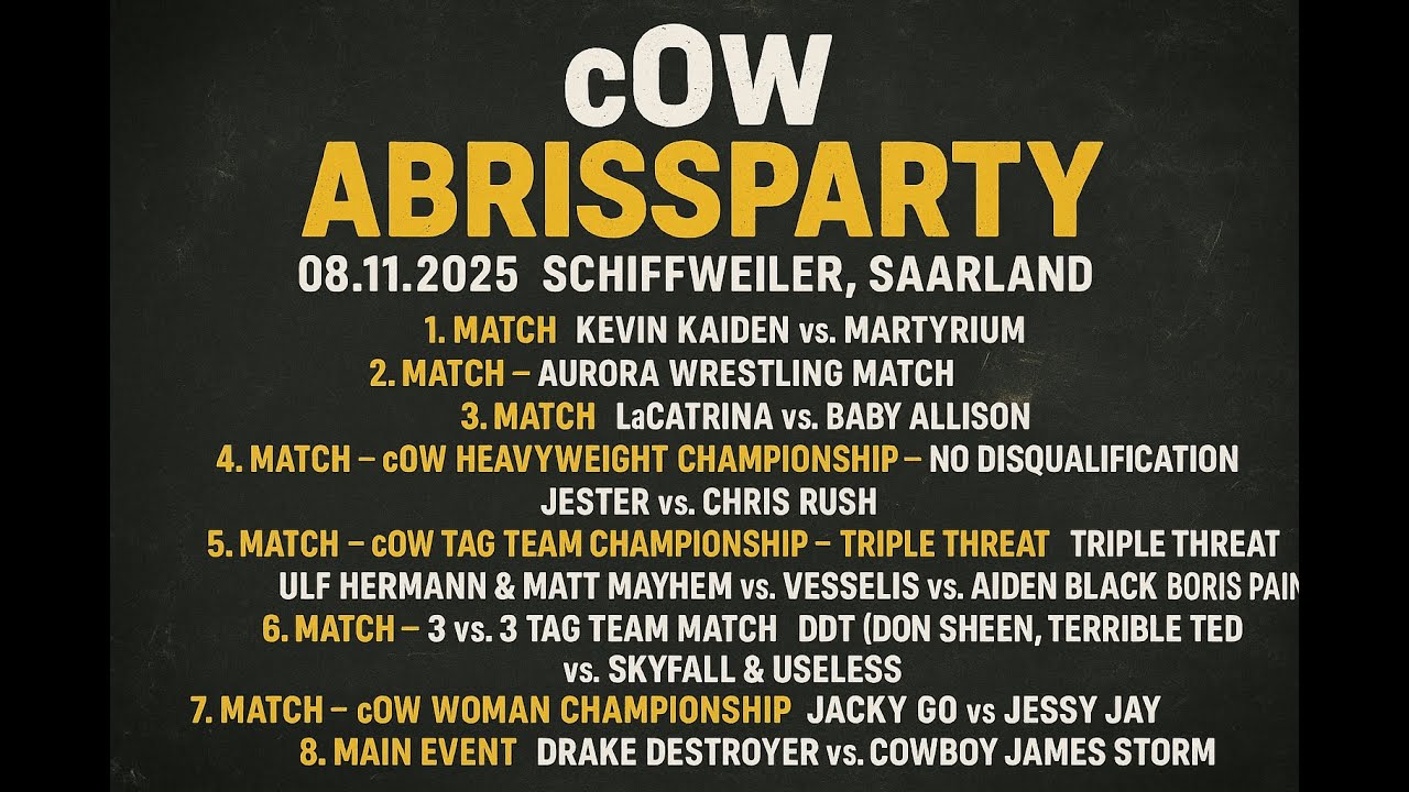 cOw Abrissparty – 08.11.2025 – Schiffweiler, Saarland - Wrestling Event