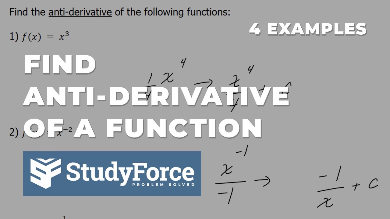 📚 How to find the anti-derivative of a function (Part 1)