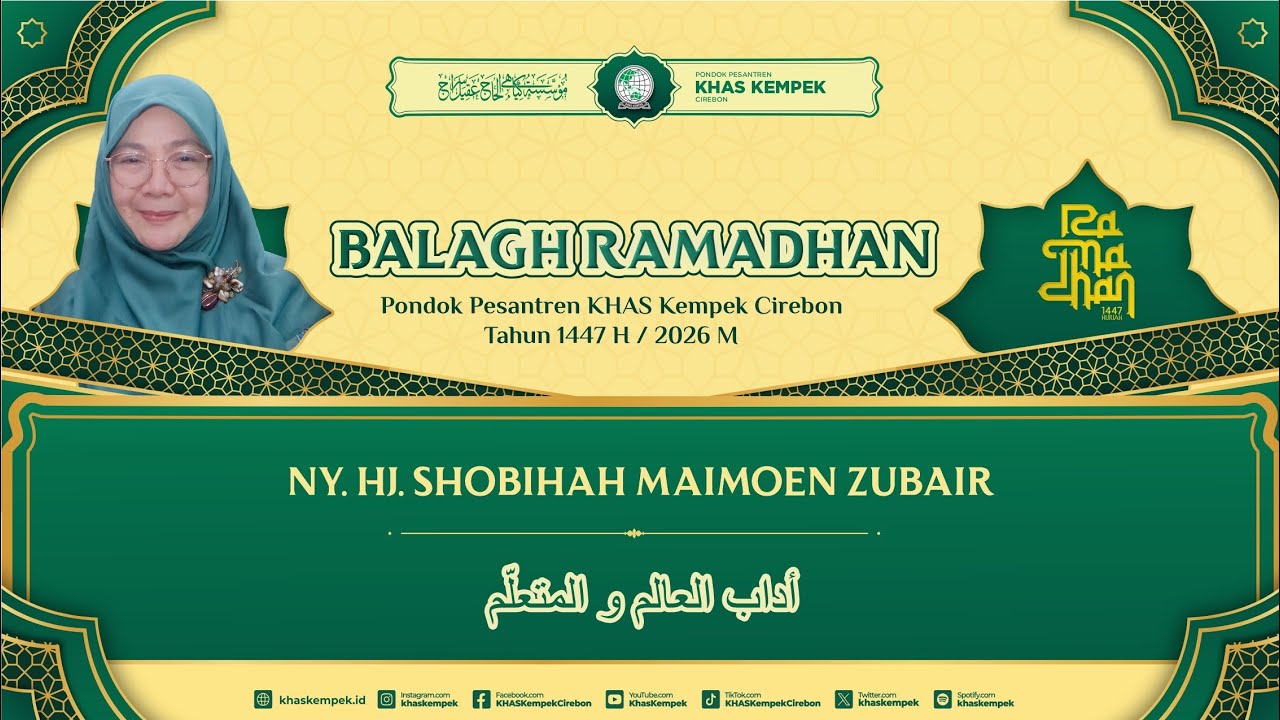 🔴 [LIVE] NGAJI RAMADHAN | KITAB اداب العالم والمتعلم | IBU NY. HJ. SHOBIHAH MAIMOEN ZUBAIR