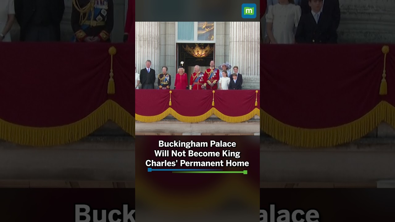 King Charles Rejects Move Back To Buckingham Palace After &pound;369M Renovation