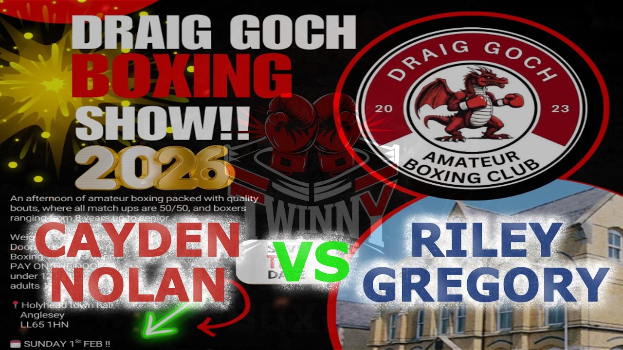Cayden Nolan V Riley Gregory - Draig Goch A.B.C Presents an Afternoon of Boxing - 01.02.26