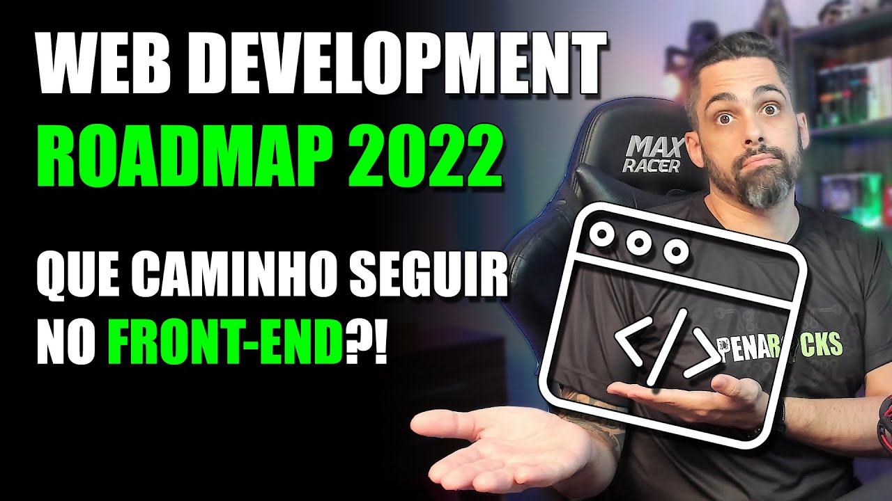 Web Development | Que caminho seguir? (Roadmap 2022)