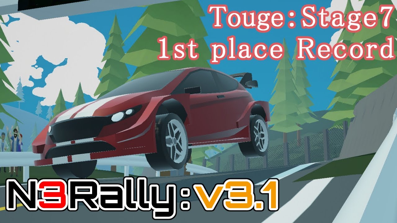 【N3Rally】Touge Stage7 05:38.231 1st place Record