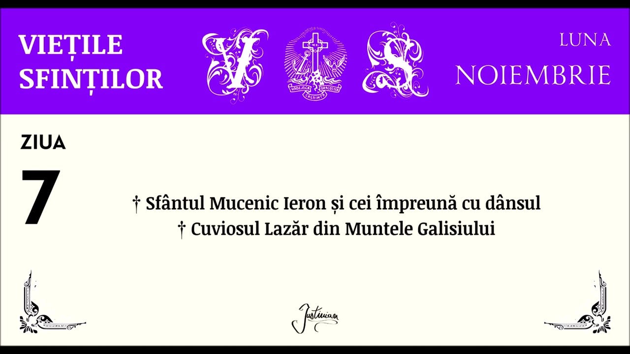 VIETILE SFINTILOR - NOIEMBRIE, ZIUA 7 partea II