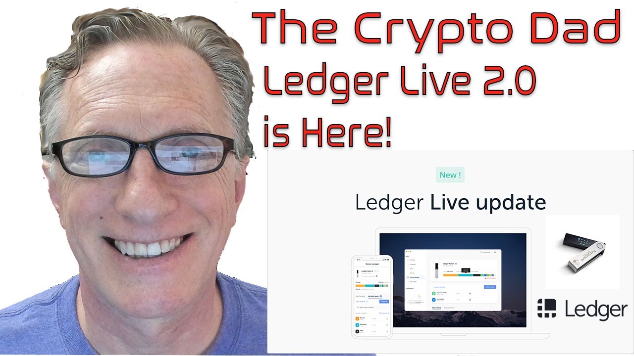How to Use all the New Features in Ledger Live 2.0