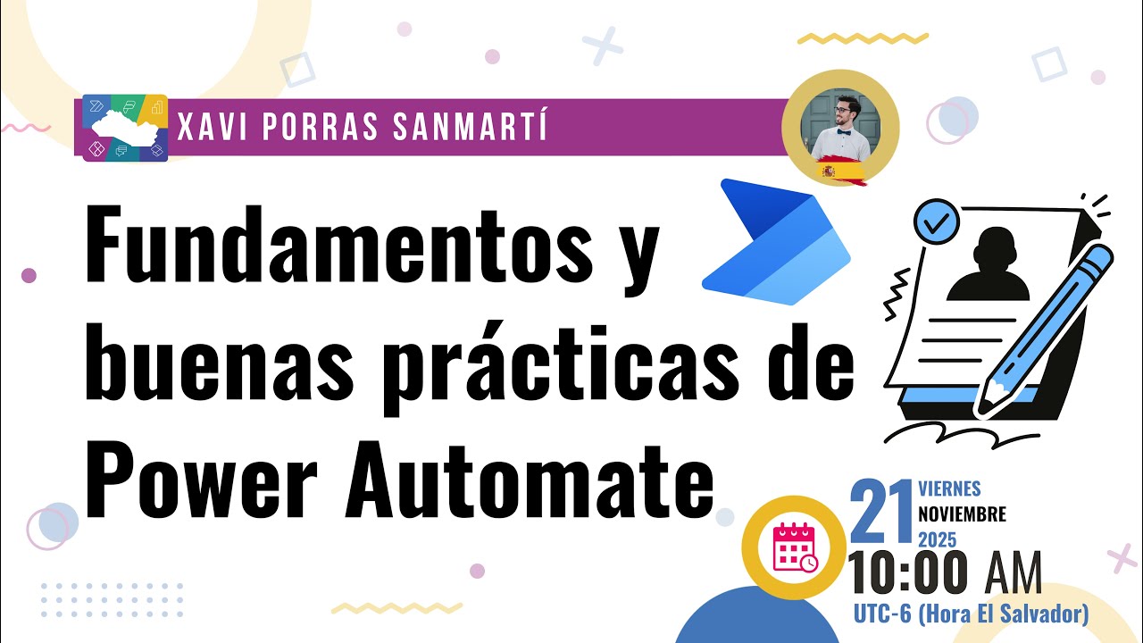 Fundamentos y buenas prácticas de Power Automate | Comunidad Power Platform El Salvador