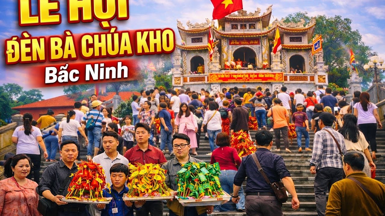 Quá Đông! Cả Biển Người Đổ Về Đền Bà Chúa Kho Bắc Ninh 2026
