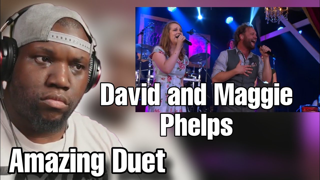 David Phelps - Water (Live) ft. Maggie Beth Phelps | Reaction