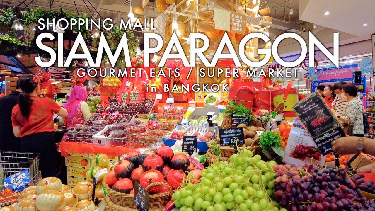 Siam Paragon Walk – Super market & Easy BTS Access in Bangkok / 15 FEB 2026
