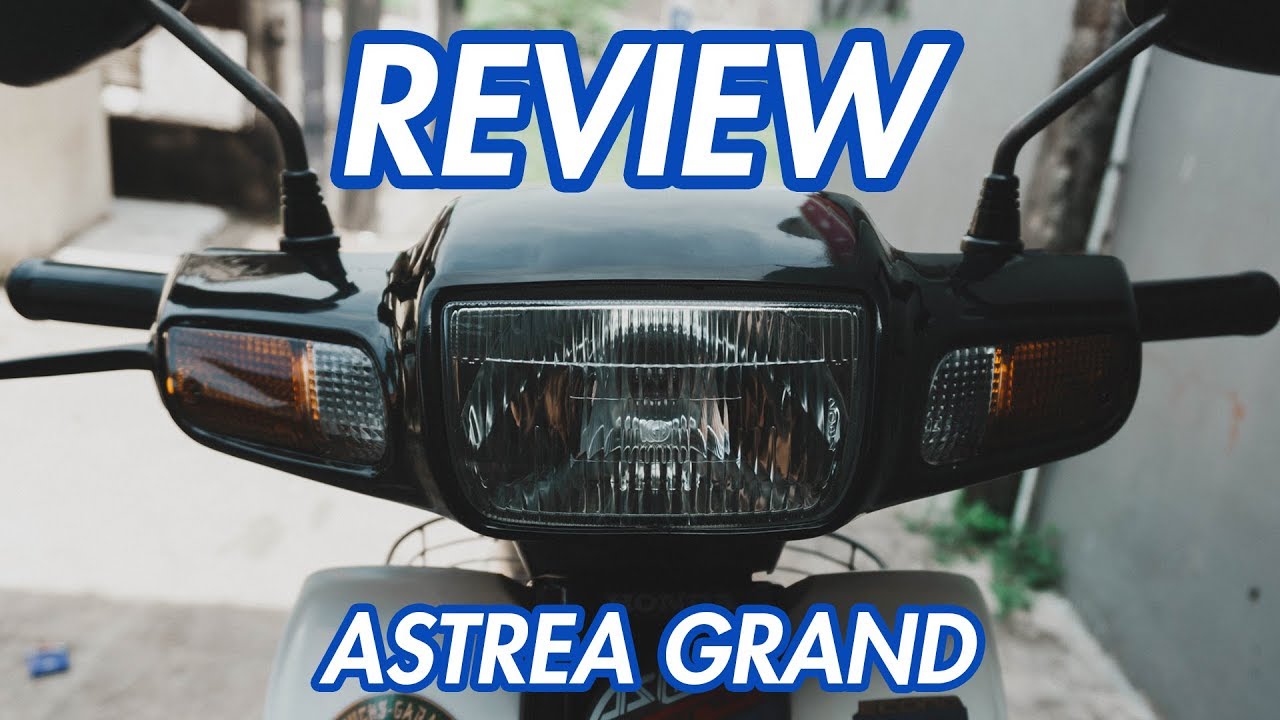 REVIEW ASTREA GRAND HASIL RESTORASI