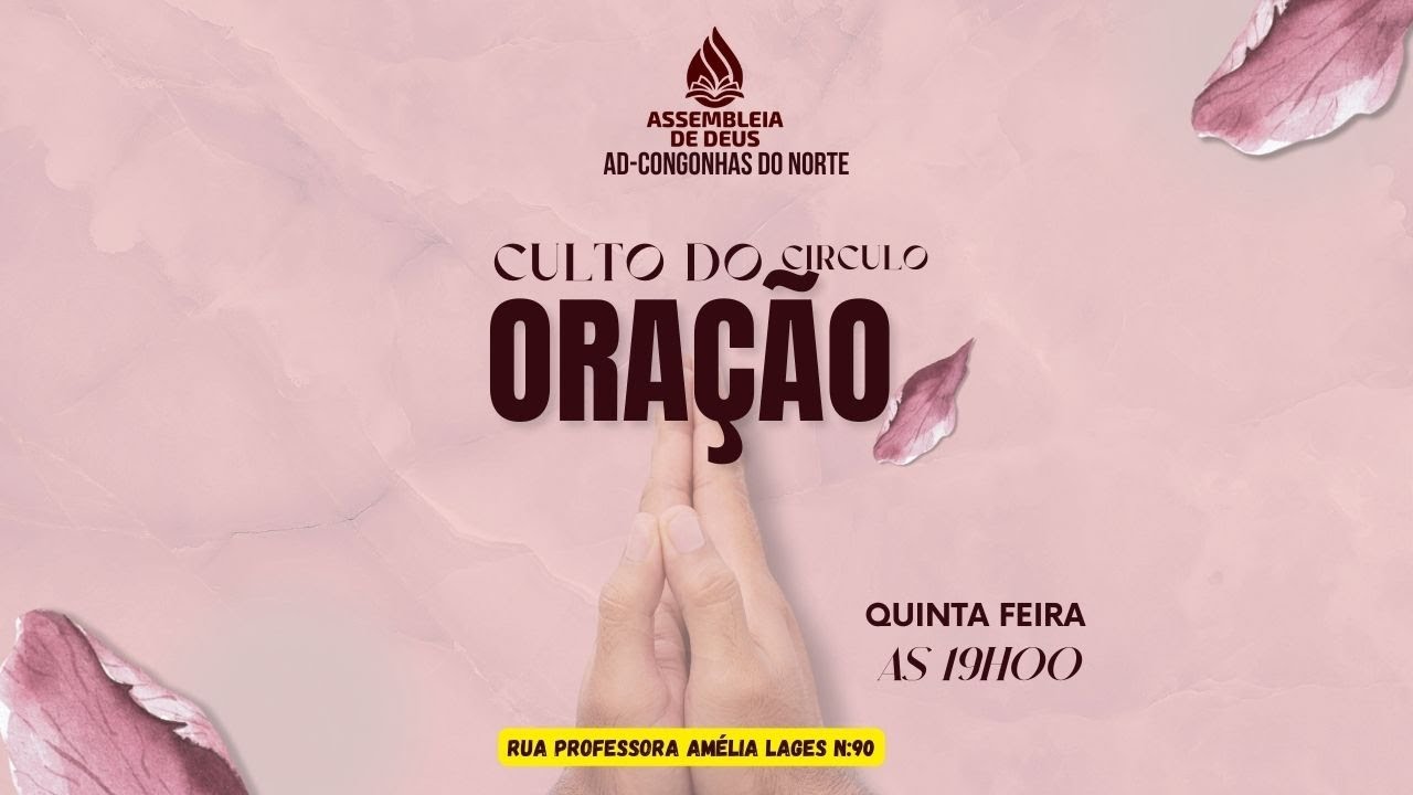 CULTO DO CIRCULO DE ORAÇÃO 05/02/2026