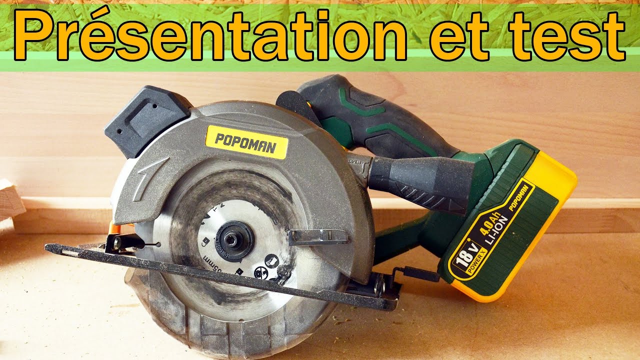 Scie circulaire sans fil 18V &agrave; moins de 100&euro; (POPOMAN/TECCPO mtw300b)