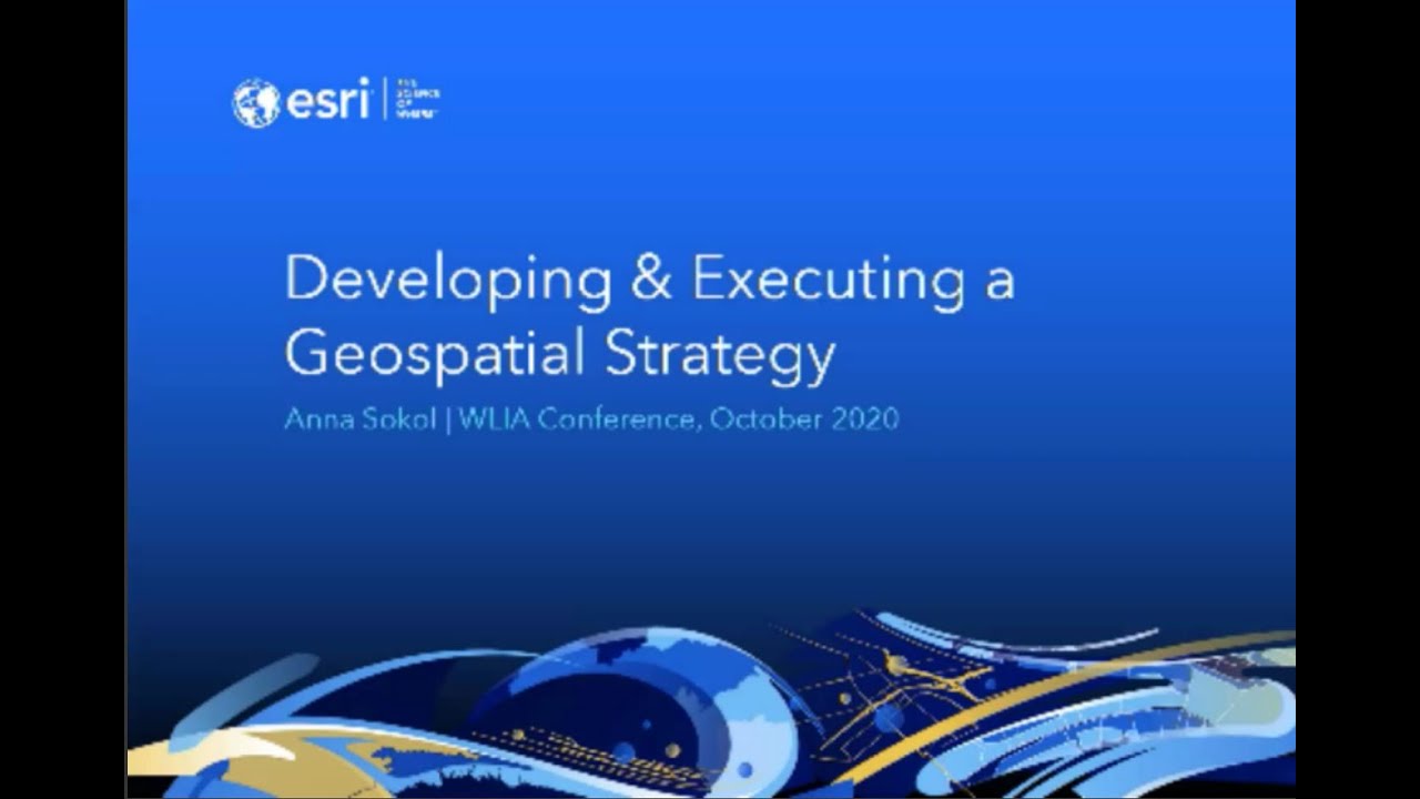 Geospatial Strategy for GIS Managers