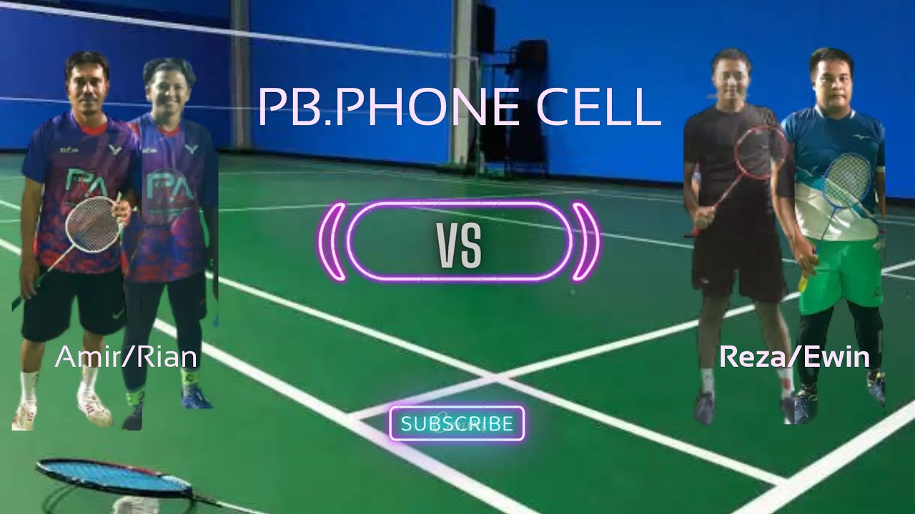 PB PHONE CELL TG.REDEB Rematch Rian/Amir vs Reza/Ewin