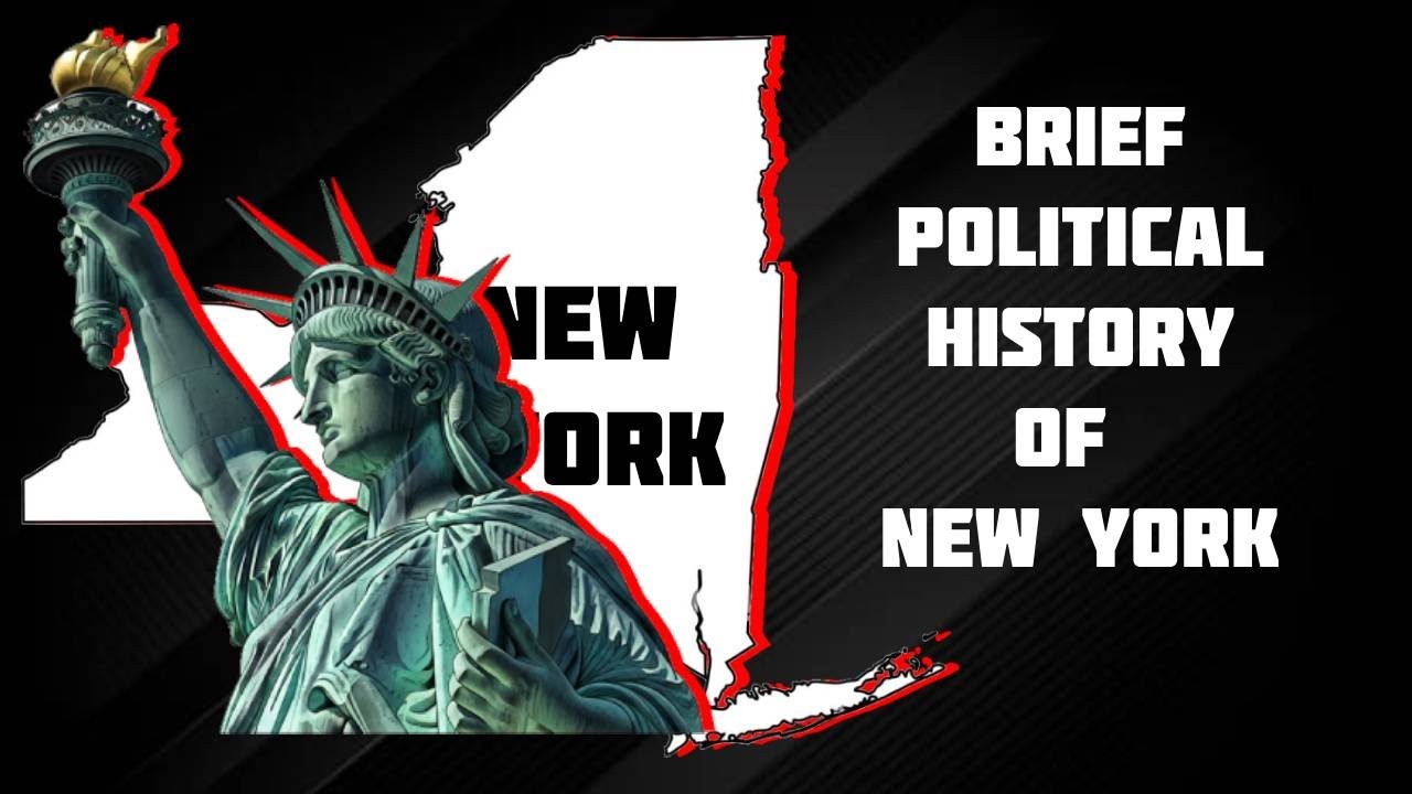Brief Political History of New York