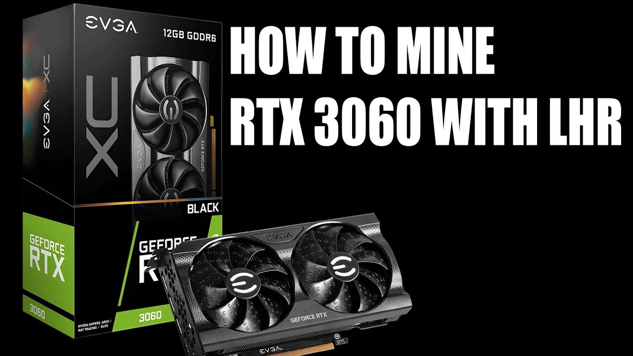 How to Mine on a RTX 3060 With LHR! Mining Settings With Lite Hash Rate RTX 3060