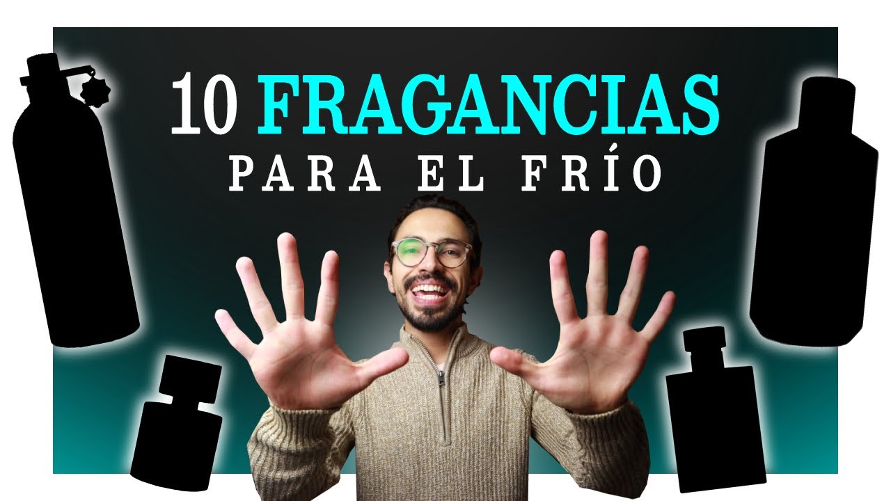 Top 10 Mejores Fragancias Masculinas para clima Fr&iacute;o 2022 | Alejandro G&oacute;mez B. Perfumes