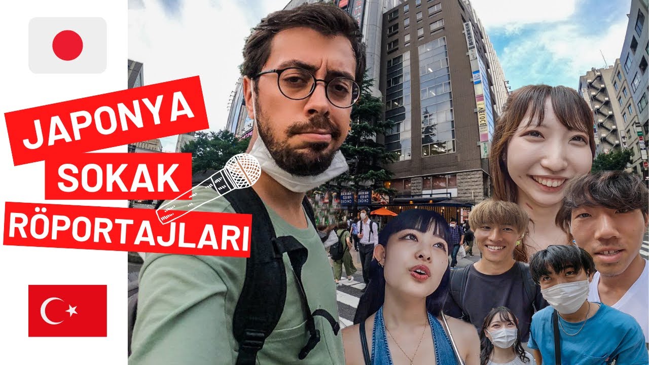 Japon'lar Türkiye Ve Türk'ler Hakkında Neler Biliyorlar? / Japonya Sokak Röportajı 🇯🇵 🇹🇷