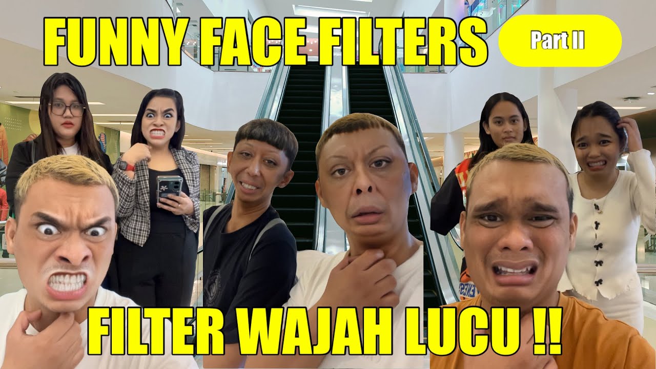 FUNNY FACE FILTERS | FILTER WAJAH LUCU