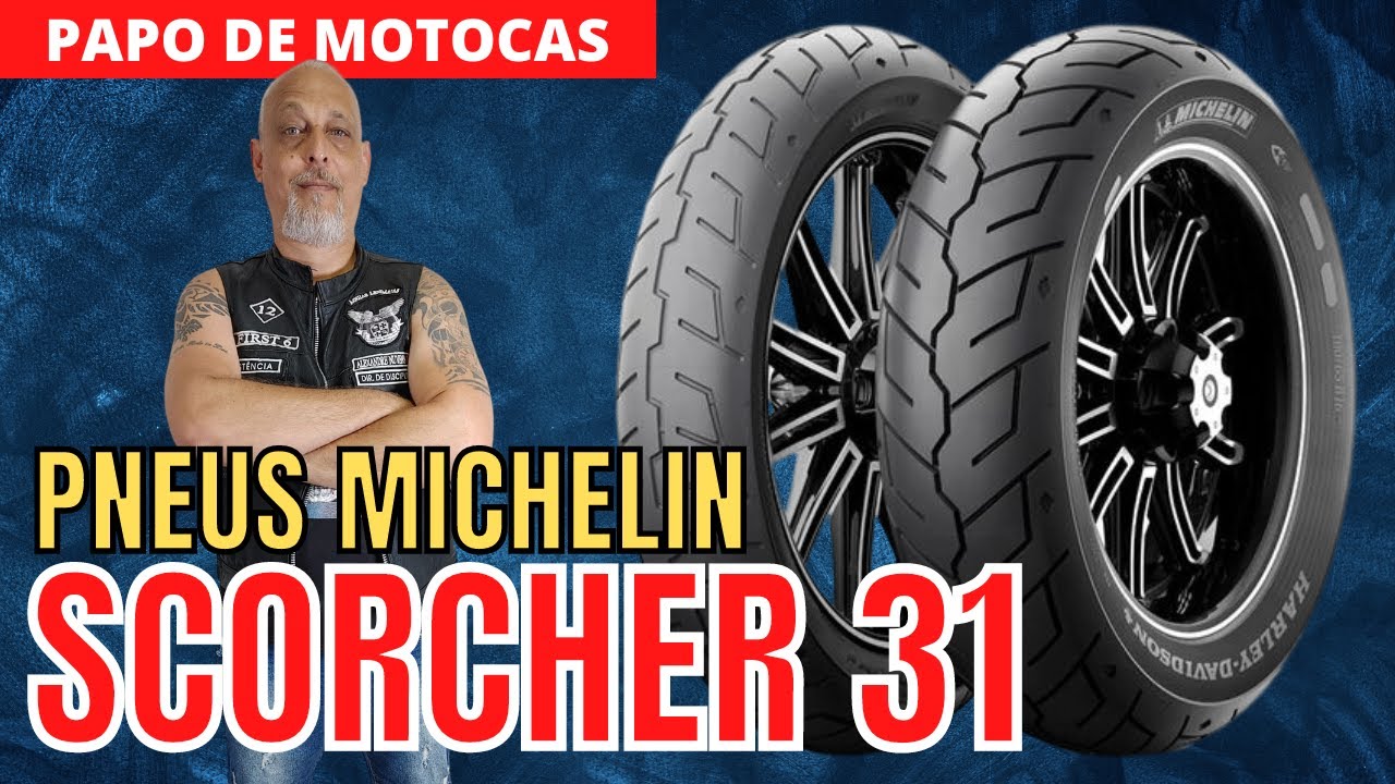 PNEUS MICHELIN SCORCHER 31 NA HD ROAD KING | PRIMEIRAS IMPRESSÕES | PAPO DE ACESSÓRIOS #22