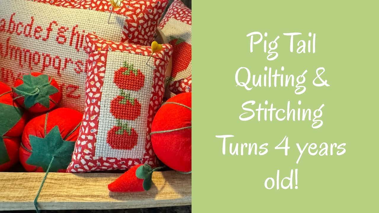 Pig Tail Quilting & Stitching Turns 4 Years Old!