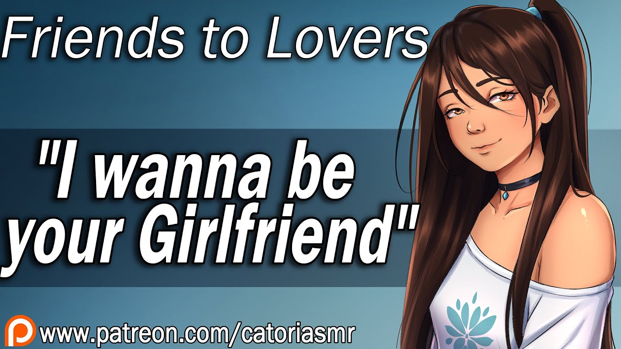 Best Friend Wants to be Your Girlfriend 