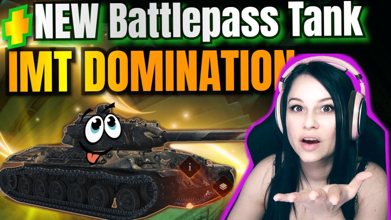 🌸First Day With the IMT and Its Already Dominating🌸New BATTLEPASS tank I World Of Tanks I