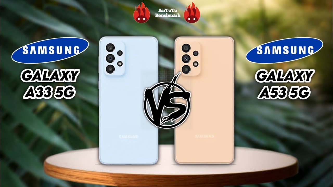 Samsung Galaxy A33 5G против Samsung Galaxy A53 5G | Полное сравнение характеристик