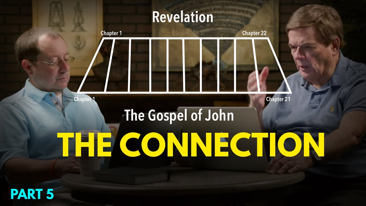 John & Revelation Project - Part 5 - Connecting The Gospel of John and Revelation