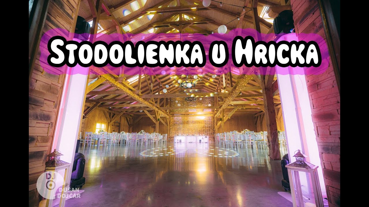 Svadba Stodolienka u Hricka - DJ na svadbu