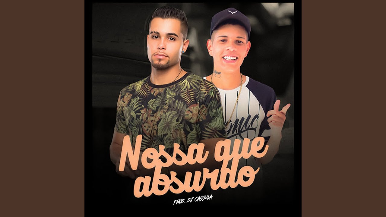 Nossa Que Absurdo