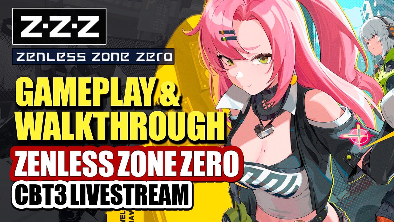 Zenless Zone Zero CBT3 Final Amplifying Test | Chapter 1 Complete Gameplay & Story Walkthrough | ZZZ