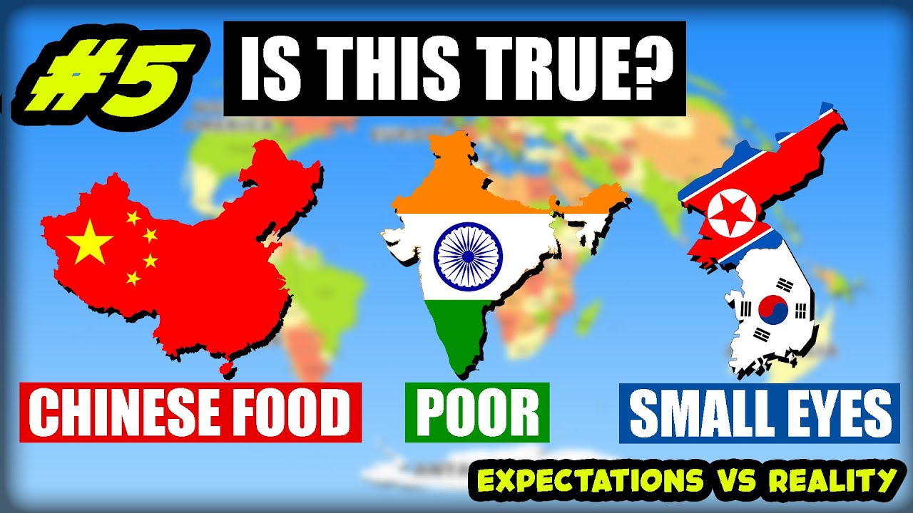 Countries Stereotypes VS Reality - Asia Part 1