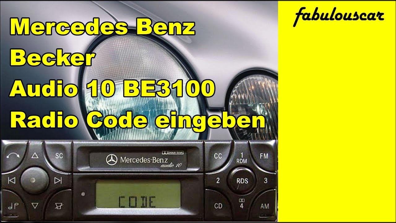 Radio Code Entry Eingabe enter eingeben | Mercedes Benz Becker Radio Audio 10 CC BE3100