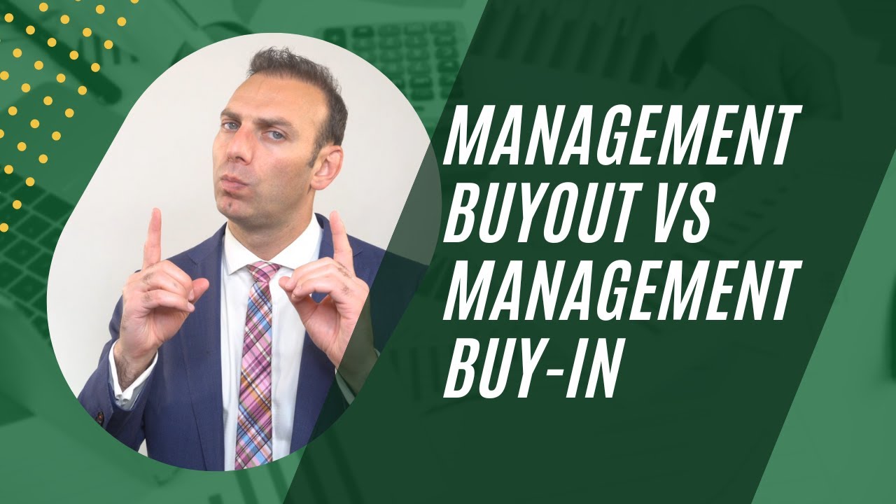 Management Buyout vs Management Buy-in