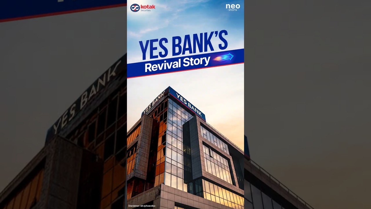 Возрождение Yes Bank &mdash; подробное объяснение | Kotak Securities