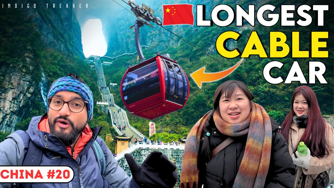 Longest Cable Car - Tianmen Mountain in Zhangjiajie China | Indian Exploring China