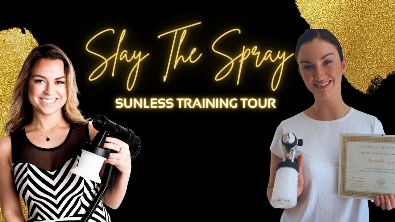 Slay the Spray Sunless Training Tour | Spray Tan Class