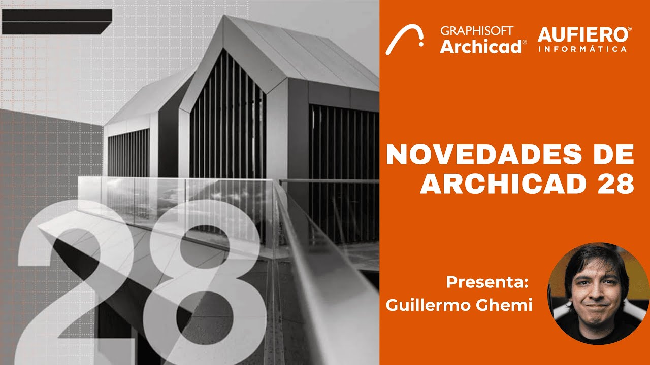 ¡Descubre las Novedades en Archicad 28!