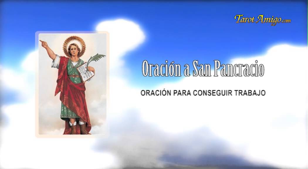 Oracion a San Pancracio - Oracion para encontrar trabajo.
