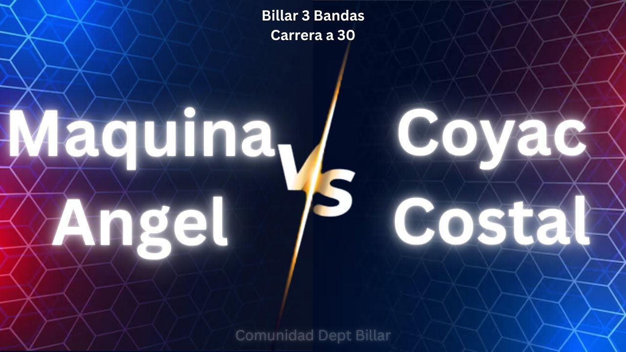 Carrera sin Respiro: Maquina Angel vs Coyac Costal | &iexcl;La Cima del Billar 3 Bandas a 30!