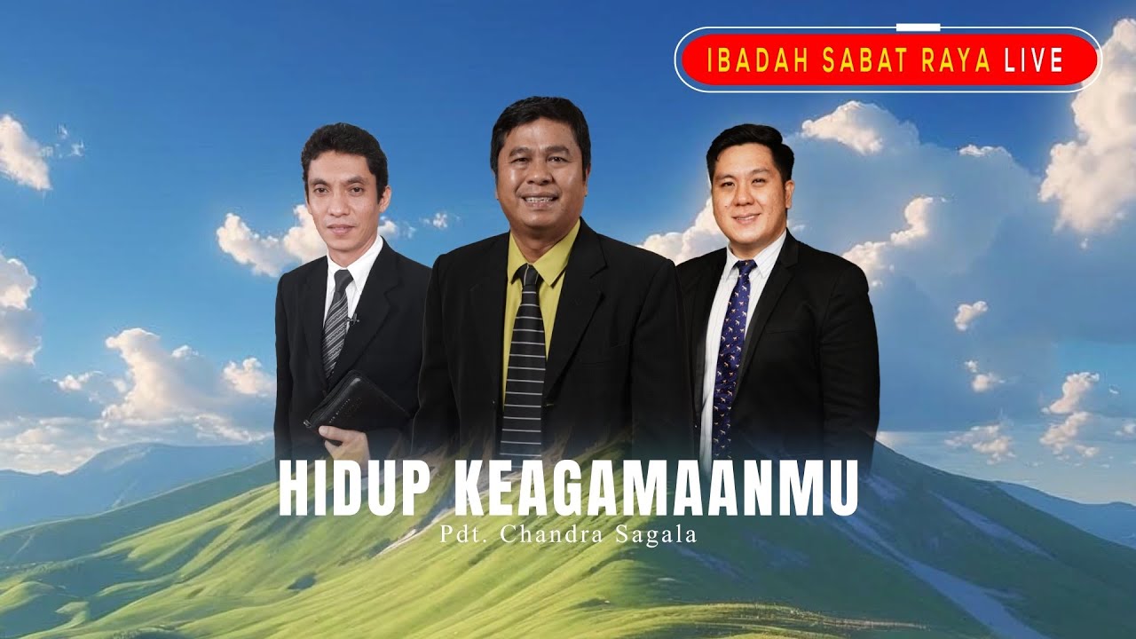 IBADAH SABAT RAYA LIVE | Hidup Keagamaanmu Pdt. Chandra Sagala  Episode 285