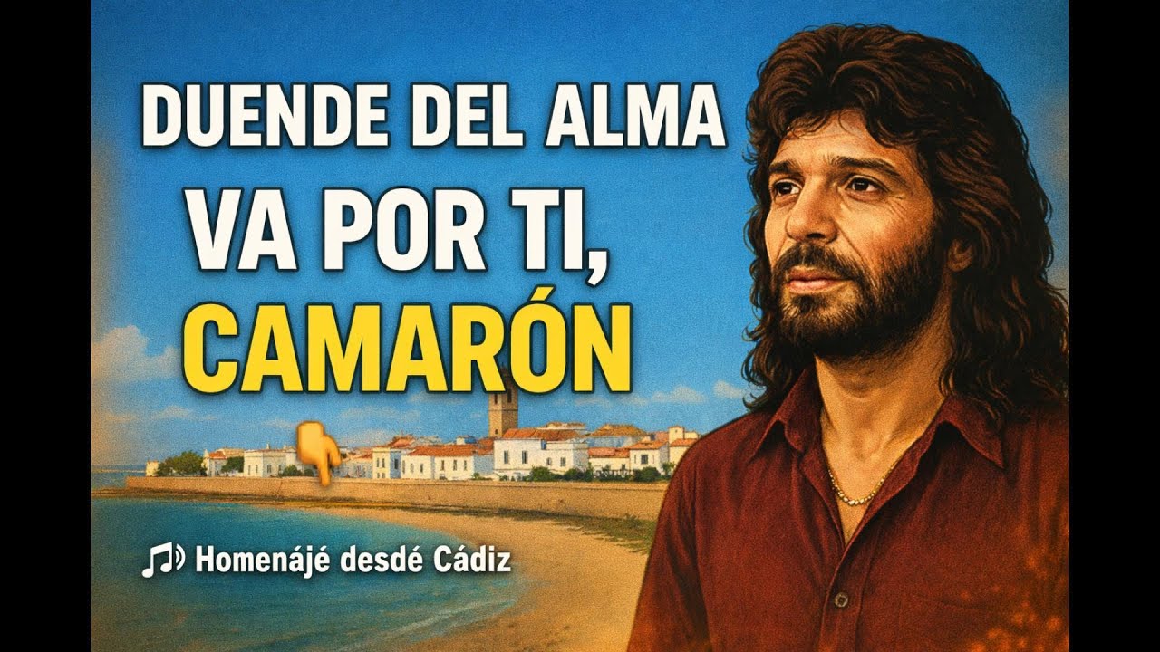 DUENDE DEL ALMA, VA POR TI CAMARON