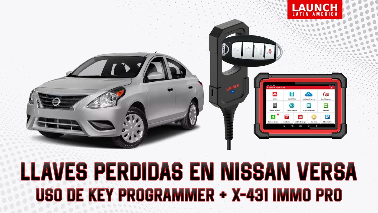 Programación de llaves Nissan Versa N17 | IMMO PRO & Key Programmer | All Key Lost