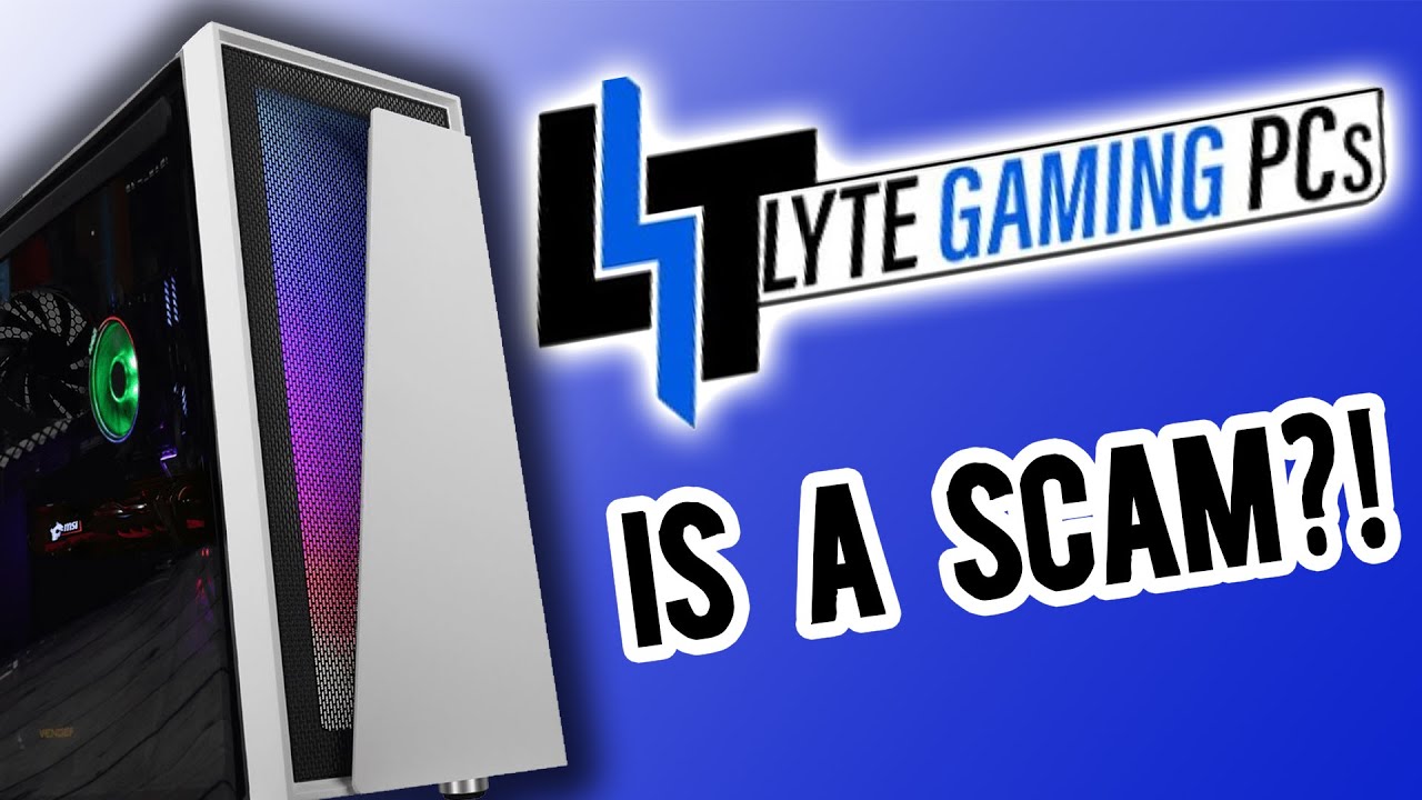 Are LYTE Gaming PCs a SCAM???