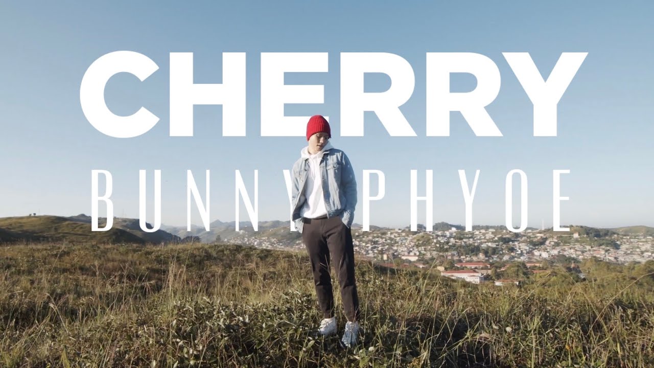 Bunny Phyoe - Cherry [ ချယ်ရီ - Official MV | ENG CC ]