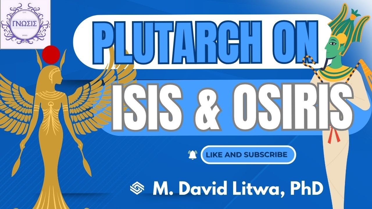 Plutarch on Isis and Osiris