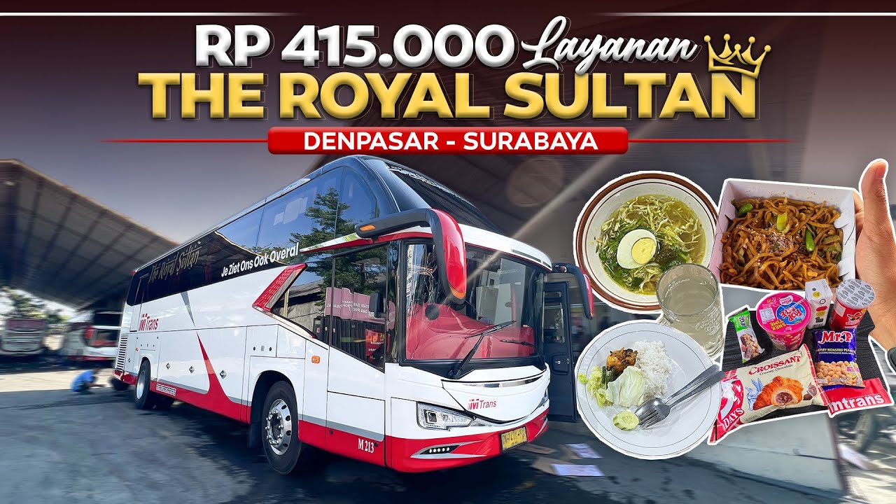 Rp 415.000 NYOBAIN LAYANAN THE ROYAL SULTAN ‼️ Denpasar - Surabaya Naik Bus Mtrans. 