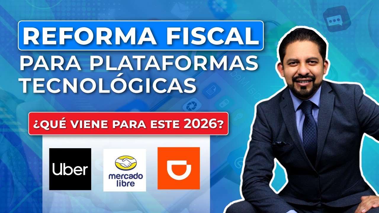 Reforma fiscal para plataformas tecnológicas 2026 #impuestosmexico #reformafiscal #negocios