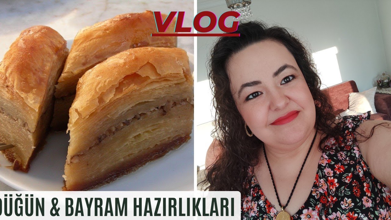 VLOG//DÜĞÜN, BAYRAM, CENAZE
